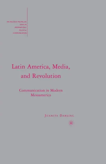 Cover of Latin America, Media, and Revolution