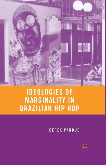 Cover of Ideologies of Marginality in Brazilian Hip Hop