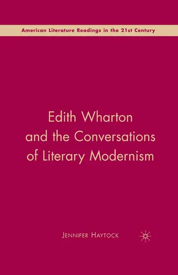 Cover of Edith Wharton and the Conversations of Literary Modernism