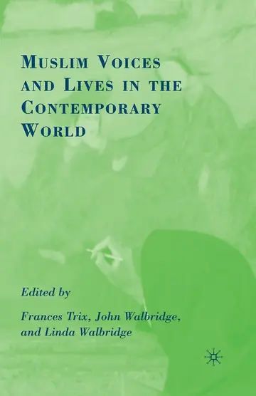 Cover of Muslim Voices and Lives in the Contemporary World