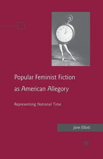 Cover of Popular Feminist Fiction as American Allegory
