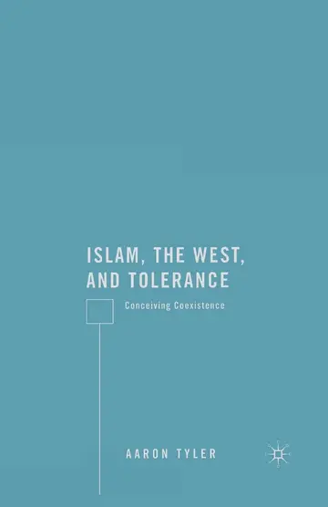 Cover of Islam, the West, and Tolerance