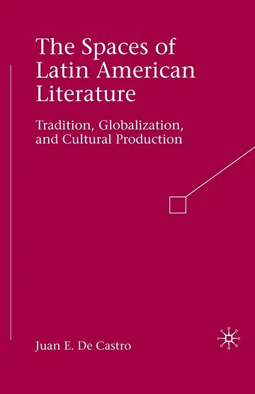 Cover of The Spaces of Latin American Literature
