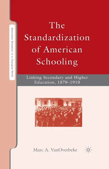 Cover of The Standardization of American Schooling