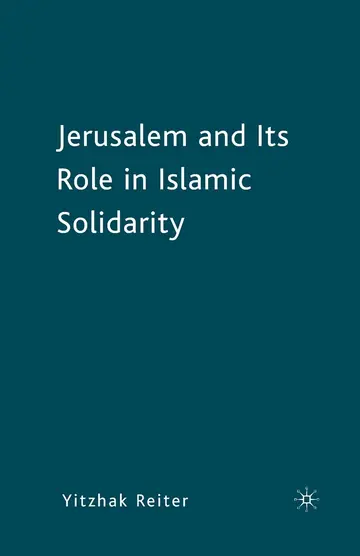 Cover of Jerusalem and Its Role in Islamic Solidarity