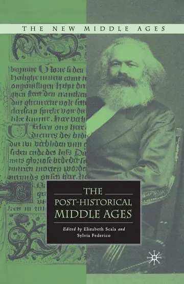 Cover of The Post-historical Middle Ages