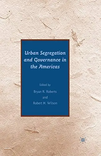 Cover of Urban Segregation and Governance in the Americas