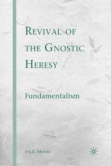 Cover of Revival of the Gnostic Heresy