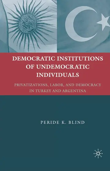 Cover of Democratic Institutions of Undemocratic Individuals