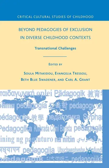 Cover of Beyond Pedagogies of Exclusion in Diverse Childhood Contexts