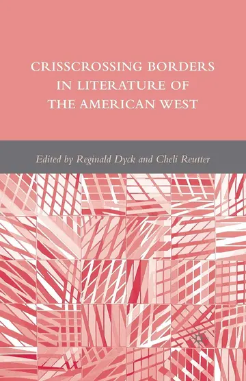 Cover of Crisscrossing Borders in Literature of the American West