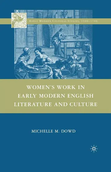 Cover of Women's Work in Early Modern English Literature and Culture