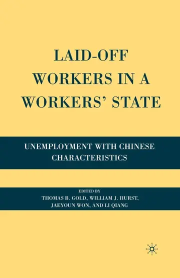 Cover of Laid-Off Workers in a Workers’ State