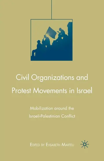 Cover of Civil Organizations and Protest Movements in Israel