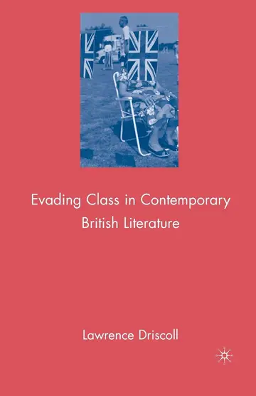 Cover of Evading Class in Contemporary British Literature