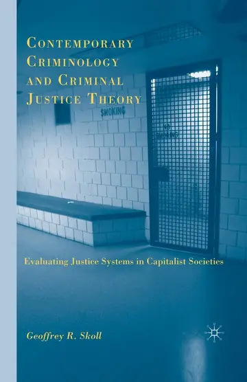 Cover of Contemporary Criminology and Criminal Justice Theory