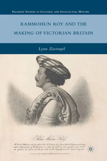 Cover of Rammohun Roy and the Making of Victorian Britain