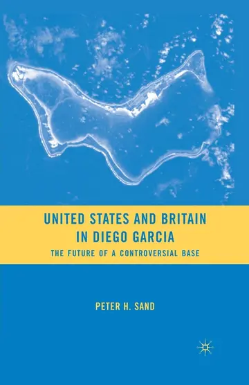 Cover of United States and Britain in Diego Garcia