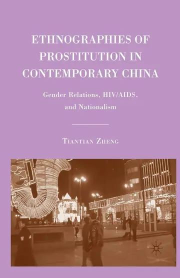 Cover of Ethnographies of Prostitution in Contemporary China
