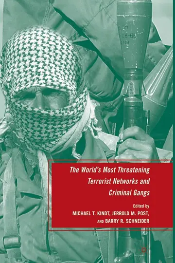 Cover of The World's Most Threatening Terrorist Networks and Criminal Gangs