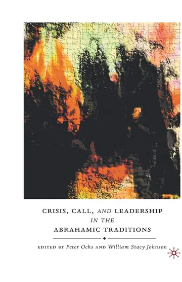 Cover of Crisis, Call, and Leadership in the Abrahamic Traditions