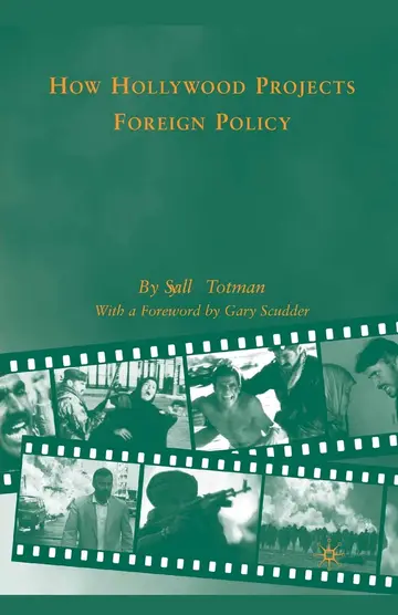 Cover of How Hollywood Projects Foreign Policy