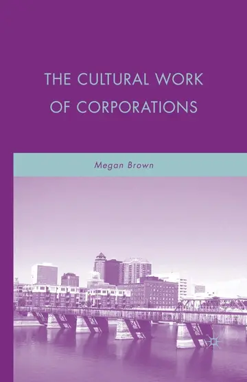 Cover of The Cultural Work of Corporations