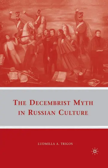 Cover of The Decembrist Myth in Russian Culture