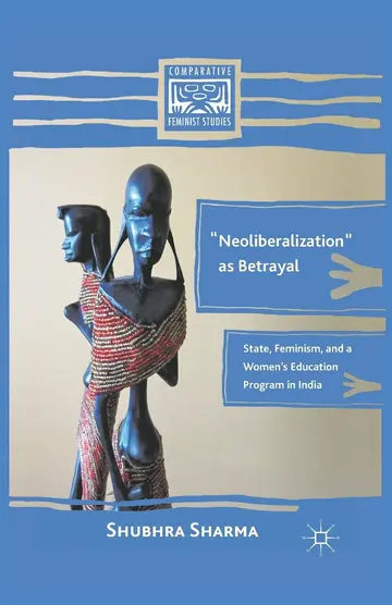Cover of Neoliberalization as Betrayal