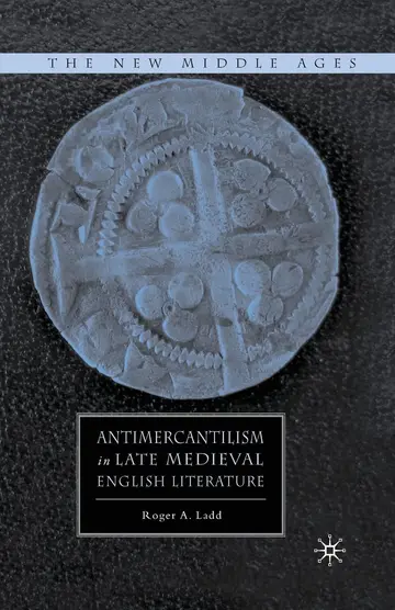 Cover of Antimercantilism in Late Medieval English Literature