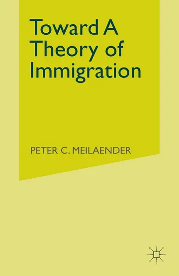 Cover of Toward A Theory of Immigration