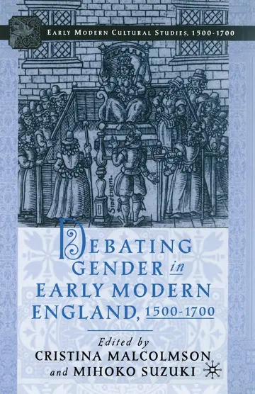 Cover of Debating Gender in Early Modern England 1500-1700