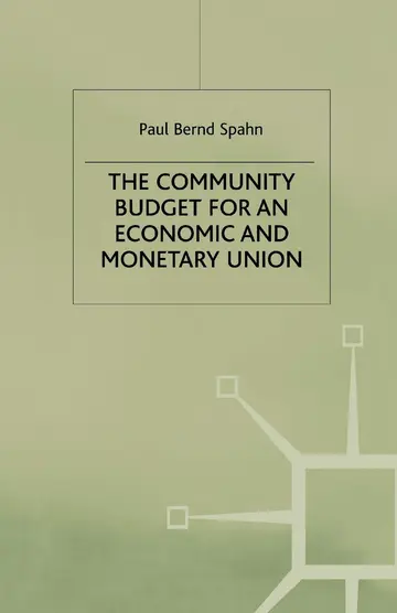 Cover of The Community Budget for an Economic and Monetary Union