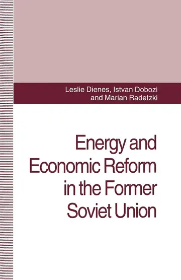 Cover of Energy and Economic Reform in the Former Soviet Union