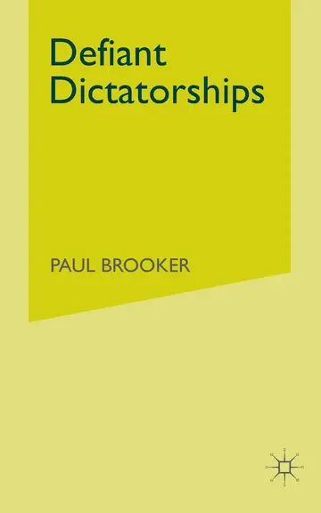 Cover of Defiant Dictatorships
