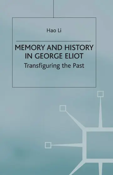 Cover of Memory and History in George Eliot