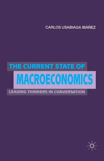 Cover of The Current State of Macroeconomics