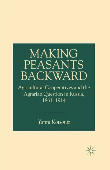 Cover of Making Peasants Backward