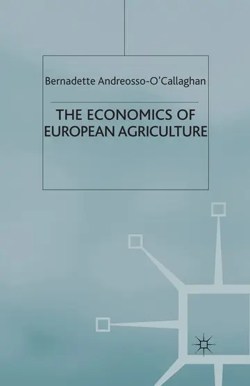 Cover of The Economics of European Agriculture