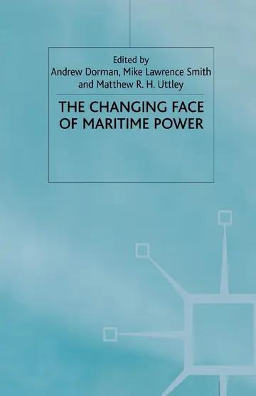 Cover of The Changing Face of Maritime Power