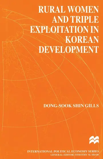 Cover of Rural Women and Triple Exploitation in Korean Development