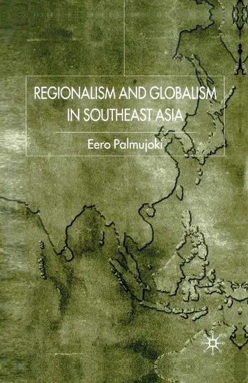 Cover of Regionalism and Globalism in Southeast Asia