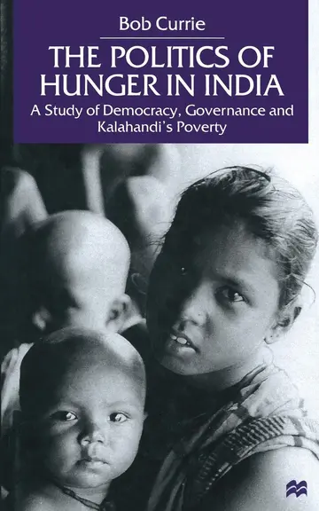 Cover of The Politics of Hunger in India