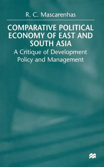 Cover of Comparative Political Economy of East and South Asia