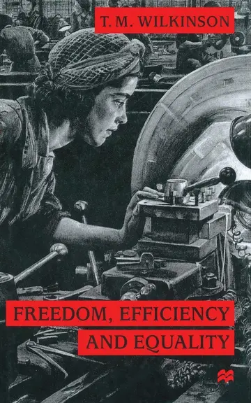 Cover of Freedom, Efficiency and Equality