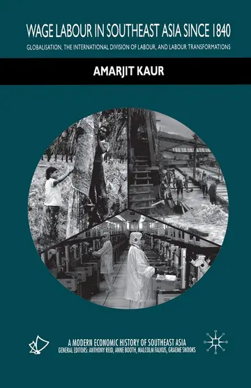 Cover of Wage Labour in Southeast Asia Since 1840