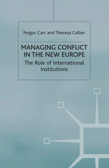 Cover of Managing Conflict in the New Europe
