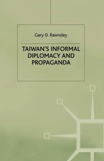 Cover of Taiwan's Informal Diplomacy and Propaganda