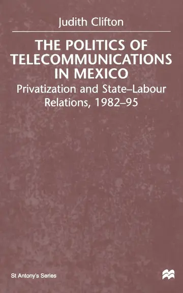Cover of Politics of Telecommunications in Mexico