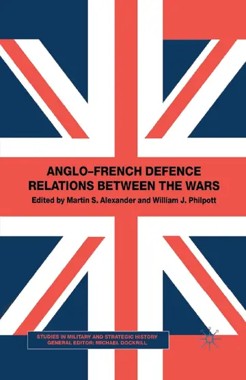 Cover of Anglo-French Defence Relations Between the Wars